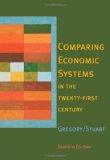 Comparing Economic Systems in the Twenty-First Century: 7th (Seventh) Edition