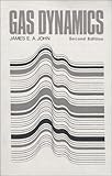Gas Dynamics:2nd (Second) edition