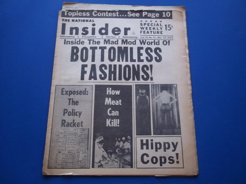 The National Insider (Vol. 14 No. 13, Mar. March 30, 1969): Informative, Provocative, Fearless, Entertaining (Supermarket Tabloid Newspaper)