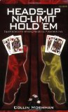 Heads-Up No-Limit Hold 'em [Perfect Paperback]