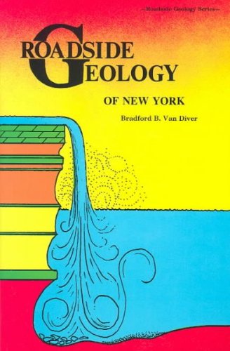 Roadside Geology of New York (Roadside Geology Series)