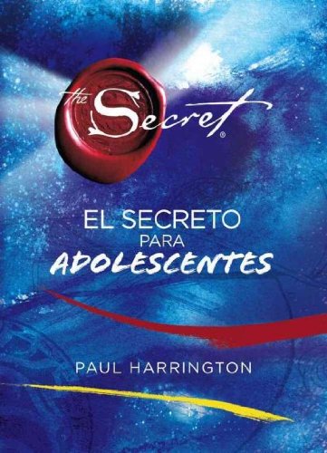 EL SECRETO PARA ADOLESCENTES = THE SECRET TO TEEN POWER by Harrington, Paul ( Author ) on Jun-08-2010[ Hardcover ]