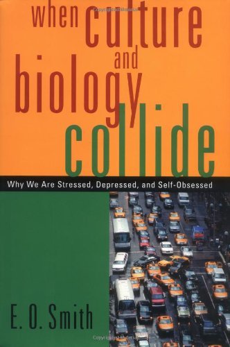 When Culture And Biology Collide: 1st (First) Edition