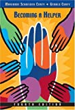 Becoming a Helper: 4th (fourth) edition