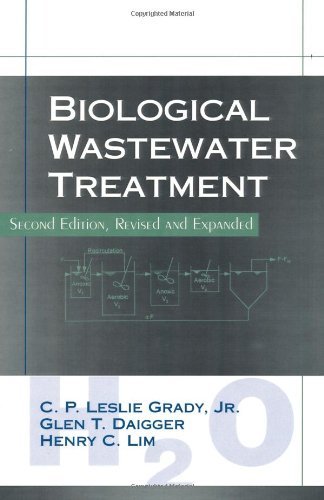Biological Wastewater Treatment, Second Edition, Revised and Expanded:2nd (Second) edition
