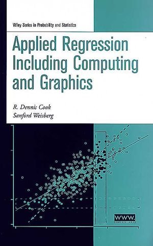 Applied Regression Including Computing and Graphics: 1st (First) Edition