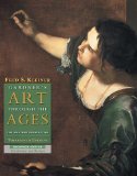 Gardner's Art through the Ages: Backpack Edition, Book C, Renaissance and Baroque: 13th (thirteenth) Edition