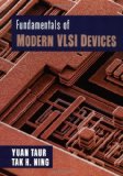 Fundamentals of Modern VLSI Devices: 1st (First) Edition