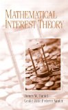 Mathematical Interest Theory: 1st (First) Edition
