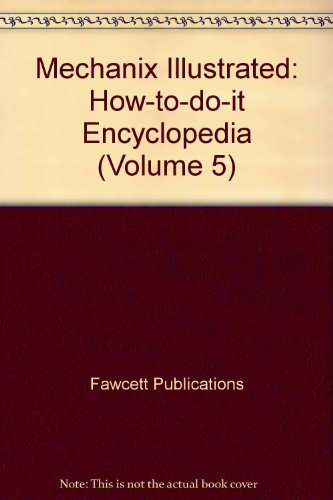 How to Do It Encyclopedia Volume 5 (mechanix illustrated, sixteen volumes)