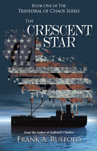 Book Cover The Crescent Star (The Trihedral of Chaos Trilogy Book 1)