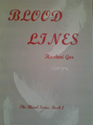 Blood Lines (The Blood Series Book 1)