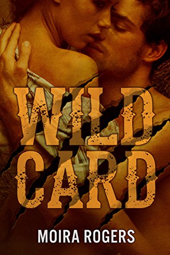Wild Card (Down & Dirty #1)