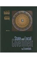State and Local Government: The Essentials 5th Edition by Bowman, Ann O'M.; Kearney, Richard C. published by Wadsworth Publishing Paperback