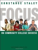 FOCUS on College Success, Concise Edition 2nd Edition by Staley, Constance C. published by Wadsworth Publishing Paperback