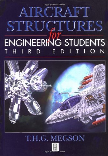 Aircraft Structures for Engineering Students: 3rd (Third) edition