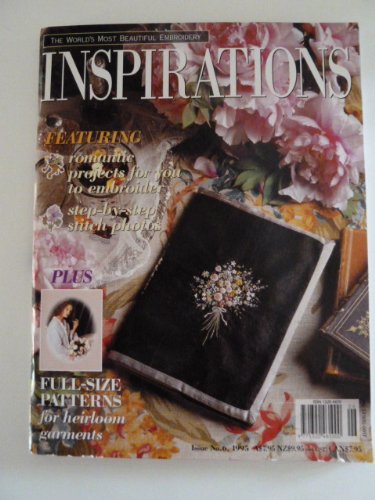 Inspirations Magazine The World't Most Beautiful Embroidery Magazine # 6
