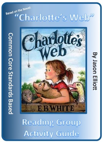 Charlotte's Web Reading Group Activity Guide