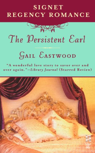 Book Cover The Persistent Earl: Signet Regency Romance (InterMix)