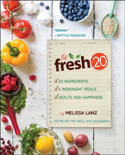 Book Cover The Fresh 20: 20-Ingredient Meal Plans for Health and Happiness 5 Nights a Week