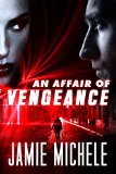 An Affair of Vengeance