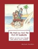Ole And Zac And The Port Of Tumbattle