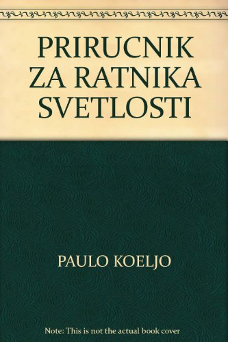 PRIRUCNIK ZA RATNIKA SVETLOSTI