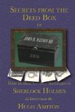 Secrets From the Deed Box of John H Watson, MD (The Deed Box of John H. Watson MD Book 3)