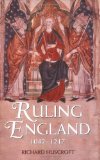 Ruling England, 1042-1217 1st Edition by Huscroft, Richard published by Longman Paperback