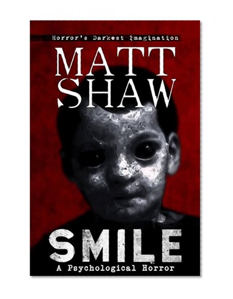 Smile: A Tale of Horror and Suspense