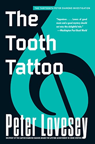 The Tooth Tattoo (Peter Diamond Book 13)
