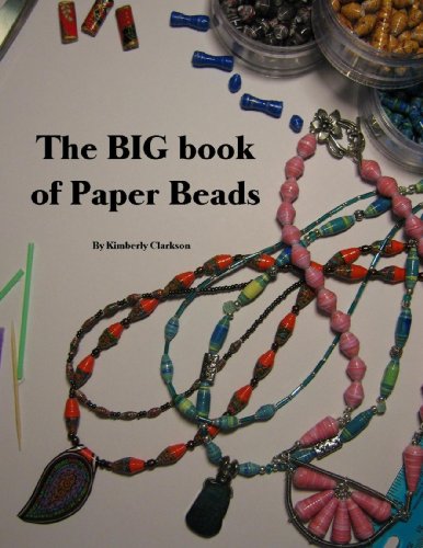 The BIG book of Paper Beads