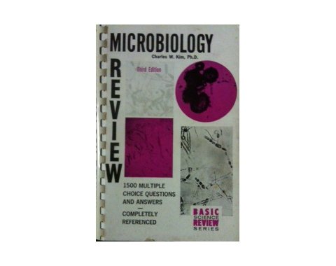 Microbiology review : 1500 multiple choice questions and answers, completely referenced
