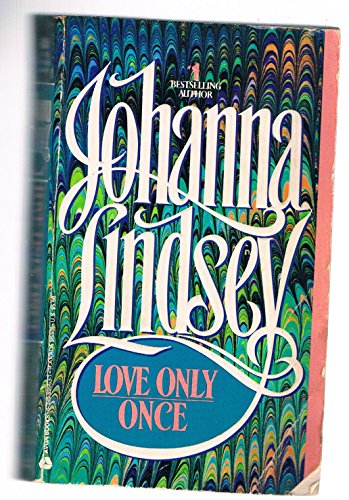 Love Only Once