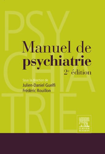 Manuel de psychiatrie (French Edition)