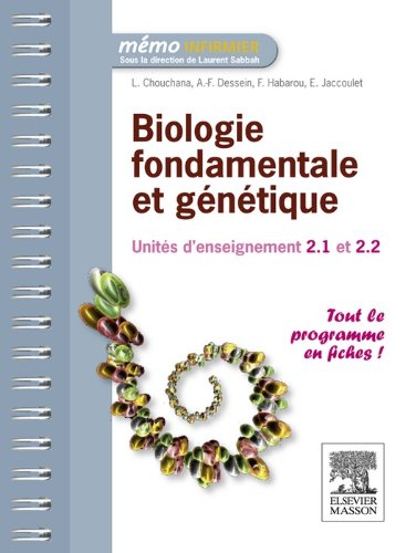 Biologie fondamentale et gÃ©nÃ©tique: UnitÃ© d'enseignement 2.1 et 2.2 (French Edition)