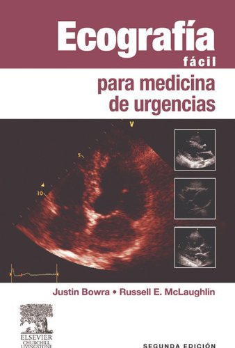 EcografÃ­a fÃ¡cil para medicina de urgencias (Spanish Edition)