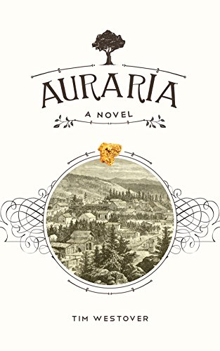 Auraria: A Novel