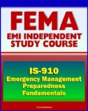 21st Century FEMA Study Course: Emergency Management Preparedness Fundamentals (IS-910)
