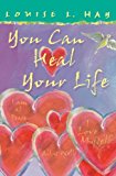 You Can Heal Your Life (Gift Edition)