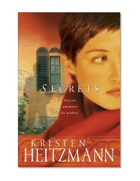 Secrets (The Michelli Family Series Book #1): A Novel
