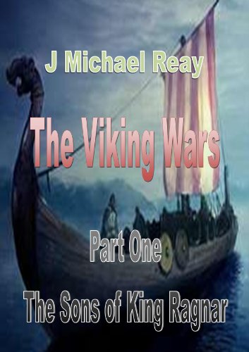 The Sons of King Ragnar (The Viking Wars Book 1)