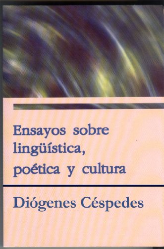 Ensayos sobre lingüística, poética y cultura (Spanish Edition)