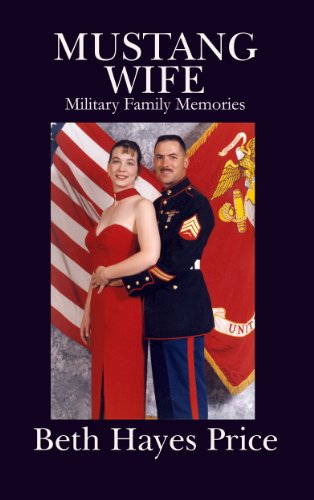Mustang Wife: Military Family Memories