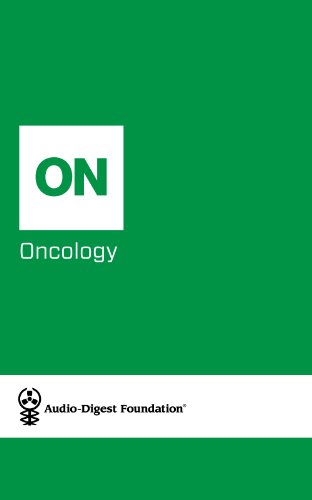 Oncology: Follicular and Mantle Cell Lymphoma (Audio-Digest Foundation Oncology Continuing Medical Education (CME). Book 3)