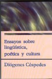 Ensayos sobre lingüística, poética y cultura (Spanish Edition)