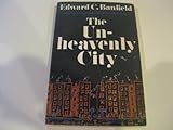 The Un-heavenly City
