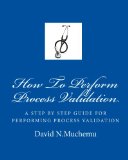 How to Perform Process validation