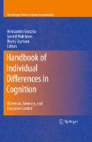 Handbook of Individual Differences in Cognition (The Springer Series on Human Exceptionality)