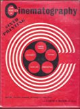 The Five C's of Cinematography: Motion Picture Filming Technique Simplified